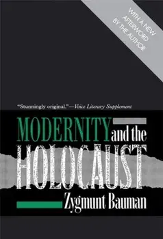 Modernity and the Holocaust, Paperback/Zygmunt Bauman