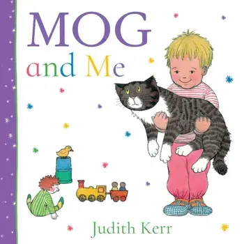 Mog and Me, Board book/Judith Kerr