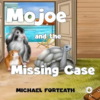 Mojoe and The Missing Case, Paperback/Michael Forteath