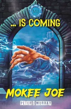 Mokee Joe. Is Coming, 2 New edition, Paperback/***