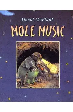 Mole Music - David M. Mcphail