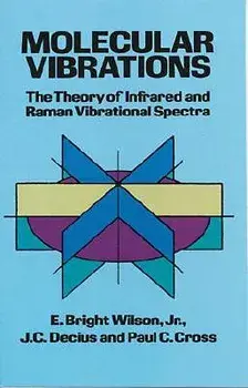 Molecular Vibrations, Paperback/E. Bright Wilson