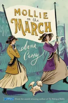 Mollie On The March, Paperback/Anna Carey