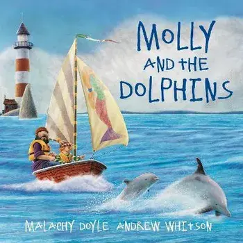 Molly and the Dolphins, Paperback/Malachy Doyle