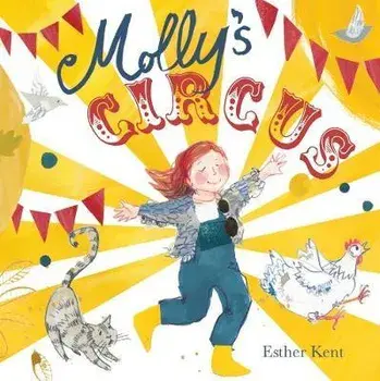 Molly's Circus, Paperback/Esther Kent