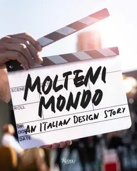 Molteni Mondo. An Italian Design Story, Hardback/Beda Achermann