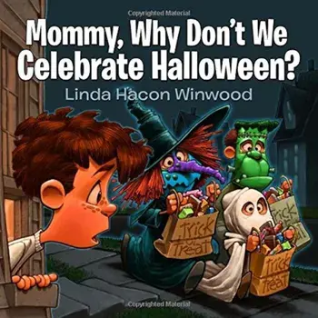 Mommy, Why Don't We Celebrate Halloween', Paperback/Linda Winwood