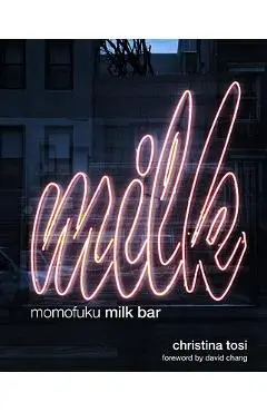 Momofuku Milk Bar - Christina Tosi