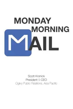 Monday Morning Mail, Paperback/Scott Kronick