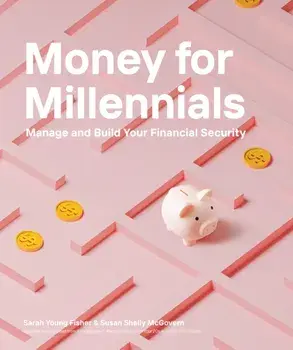 Money for Millennials, Paperback/Susan Shelly McGovern