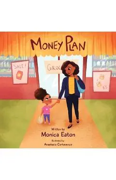 Money Plan - Monica Eaton