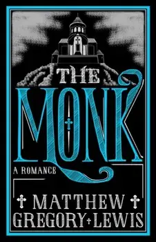 Monk. A Romance, Paperback/Matthew Gregory Lewis