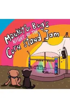 Monkey & Bug's Night at the Corn Stand Jam - Scott Smallwood