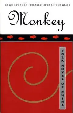 Monkey: Folk Novel of China - Wu Ch'�ng-�n
