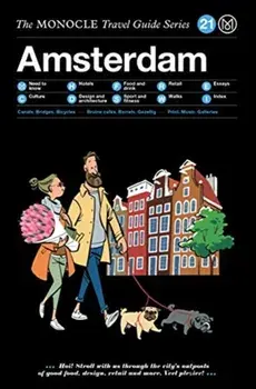 Monocle Travel Guide to Amsterdam. Updated Version, Hardback/***