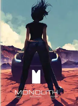 Monolith, Hardcover/Robert Recchioni