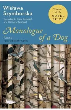 Monologue of a Dog: New Poems - Wislawa Szymborska