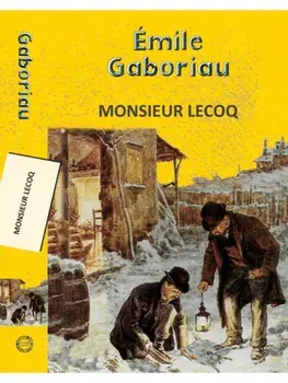Monsieur Lecoq, Paperback/Emile Gaboriau