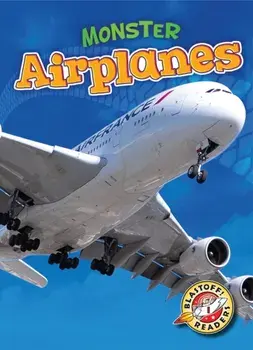 Monster Airplanes, Hardback/Chris Bowman