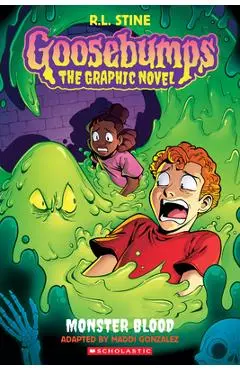 Monster Blood (Goosebumps Graphic Novel #2) - R. L. Stine