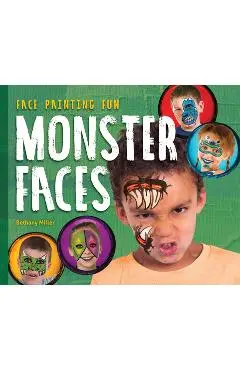Monster Faces - Bethany Miller