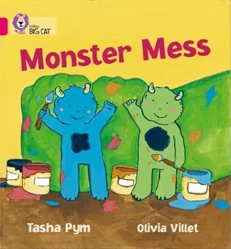 Monster Mess. Band 01b/Pink B, Paperback/Tasha Pym