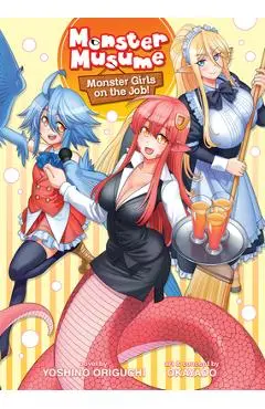 Monster Musume the Novel - Monster Girls on the Job! (Light Novel) - Yoshino Origuchi