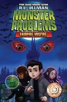Monster Problems: Vampire Misfire, Paperback/R. L. Ullman