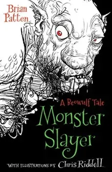 Monster Slayer. A Beowulf Tale, Paperback/Brian Patten
