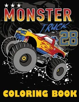 Monster Truck Coloring Book: Big Coloring Book for Boys and Girls, Paperback/***