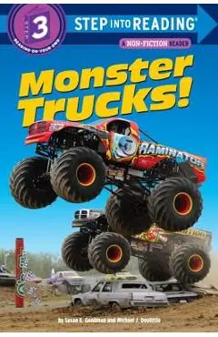 Monster Trucks! - Susan E. Goodman
