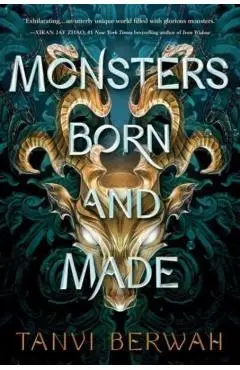 Monsters Born and Made - Tanvi Berwah