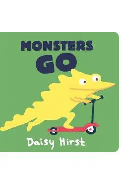 Monsters Go - Daisy Hirst