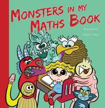 Monsters in My Maths Book, Paperback/Russ Brown
