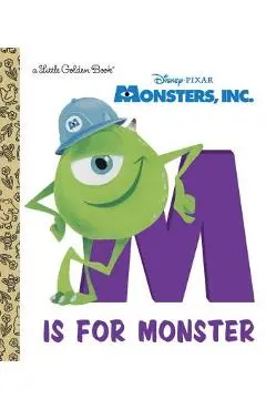 Monsters, Inc.: M Is for Monster - Random House Disney