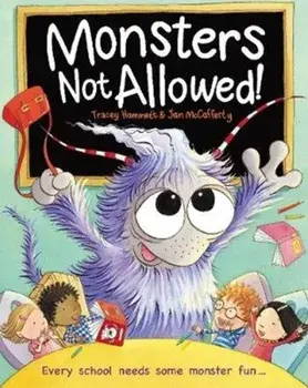 Monsters Not Allowed!, Paperback/Tracey Hammet