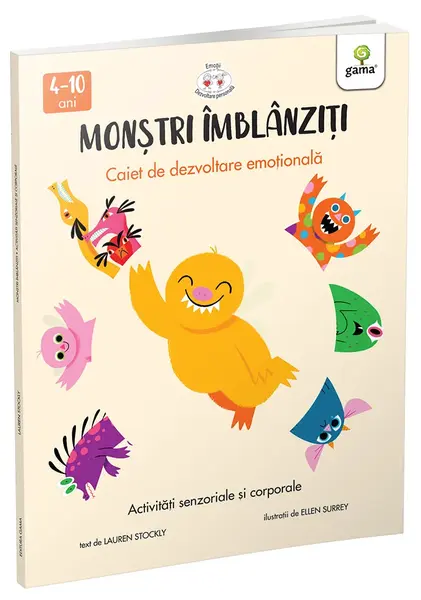 Monstri imblanziti, Activitati senzoriale si corporale
