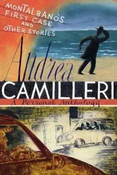 Montalbano's First Case and Other Stories, Paperback/Andrea Camilleri