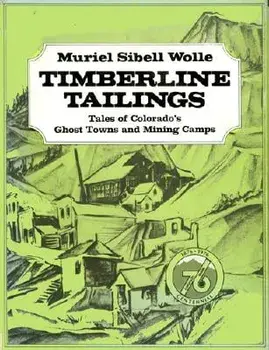 Montana Pay Dirt: Guide to Mining Camps of Treasure State, Paperback/Muriel Sibell Wolle