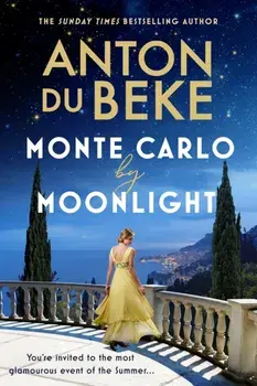 Monte Carlo by Moonlight, Paperback/Anton Du Beke