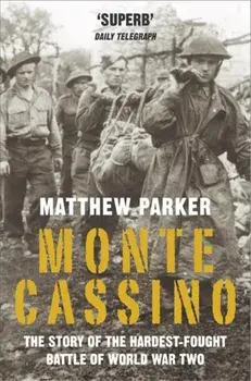 Monte Cassino, Paperback/Matthew Parker