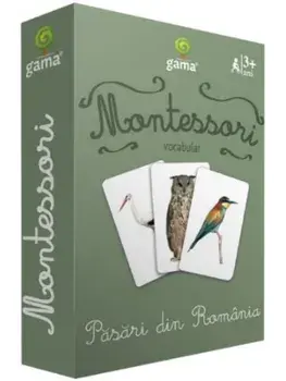 Montessori. Vocabular. Pasari din Romania/***