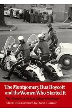 Montgomery Bus Boycott: Women Who Started It - Jo Ann Gibson Robinson
