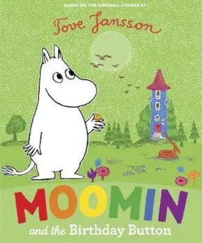 Moomin and the Birthday Button, Paperback/***