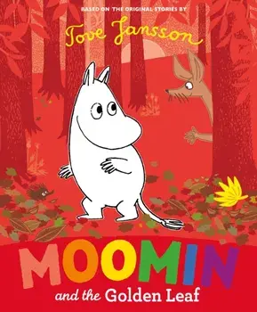 Moomin and the Golden Leaf, Paperback/Tove Jansson