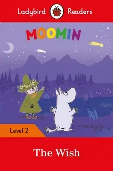 Moomin: The Wish - Ladybird Readers Level 2, Paperback/***