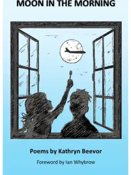Moon in the Morning, Paperback/Kathryn Beevor