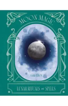 Moon Magic - Gaia Elliot