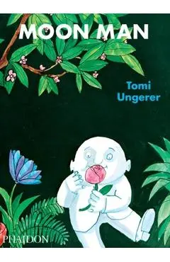 Moon Man - Tomi Ungerer