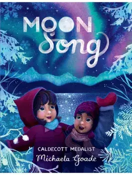 Moon Song, Hardback/Michaela Goade